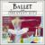 Greatest Hits of the Ballet, Vol. 2 von Various Artists