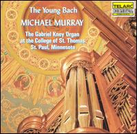 The Young Bach von Michael Murray