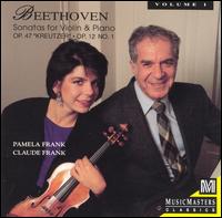 Beethoven: Sonatas for Violin & Piano, Op. 47 "Kreutzer" & Op. 12/1 von Pamela Frank