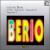 Berio: Circles; Sequenzas 1, 3 & 5 von Various Artists
