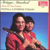 Strings Attached: Music for Two Guitars von Silvina Strano