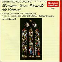 Charles Gounod: Troisiéme Messe Solennelle "de Pâques" von David Russell