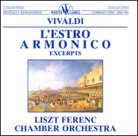 L'Estro Armonico Excerpts von Franz Liszt Chamber Orchestra
