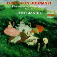 Ernst Von Dohnanyi Piano Works, Vol.2 von Jenö Jandó