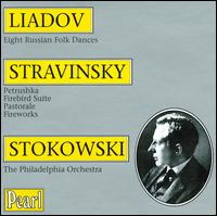 Stokowski conducts Liadov & Stravinsky von Leopold Stokowski