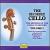 The Recorded Cello, Vol.I von Various Artists