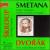 Bedrich Smetana: Festive Symphony; Festive Overture in D major; Dvorák: The Cunning Peasant Overture von Karel Sejna