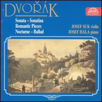 Dvorák: Works for Violin & Piano von Josef Suk