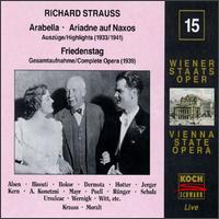 Richard Strauss: Arabella; Ariadne auf Naxos [Highlights]; Friedenstag von Various Artists