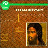 Tchaikovsky: Vesper Service Op. 52 von Various Artists