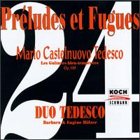 Mario Castelnuovo-Tedesco Préludes et Fugues von Various Artists