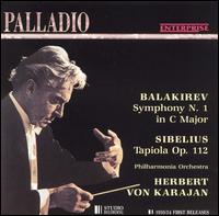 Sibelius: Tapiola Op112; Balakirev: Symphony No1 von Herbert von Karajan