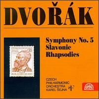 Dvorák: Symphony No. 5; Slavonic Rhapsodies von Karel Sejna