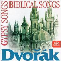 Dvorak: Gypsy Melodies Op55; Biblical Songs Op99 von Various Artists