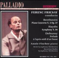 Ferenc Fricsay Conducts Beethoven, Haydn & Debussy von Ferenc Fricsay