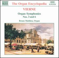 Vierne: Organ Symphonies Nos. 3 & 6 von Bruno Mathieu