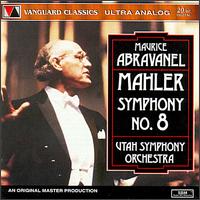 Gustav Mahler: Symphony No. 8 von Maurice de Abravanel