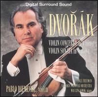 Dvorak: Violin Concerto in A minor; Violin Sonata in G major von Pablo Diemecke