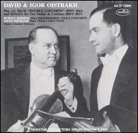 David & Igor Oistrakh Play Bach, Khandoshkin, Vitali von David Oistrakh