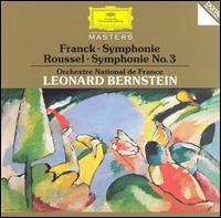 Cesar Franck: Symphonie; Albert Roussel: Symphonie No. 3 von Leonard Bernstein