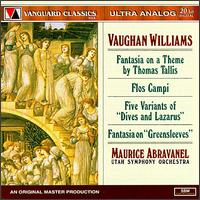 Ralph Vaughan Williams: Fantasie on a Theme by Thomas Tallis; Flos Campi; Five Variants of "Dives and Lazarus" von Maurice de Abravanel