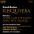 Saint-Saëns: Requiem; Somary: A Ballad of God and His People von Johannes Somary