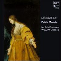 Michel-Richard Delalande: Petits Motets von Various Artists