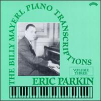 Mayerl: The Piano Transcriptions III von Eric Parkin