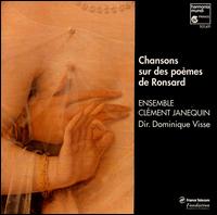 Chansons sur des poemes de Ronsard von Ensemble Clément Janequin