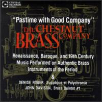 Pastime with Good Company von Chestnut Brass Company