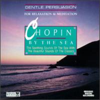 Chopin by the Sea von Gentle Sounds
