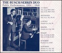 The Busch/Serkin Duo: Public Performances, 1934-1939 von Adolf Busch