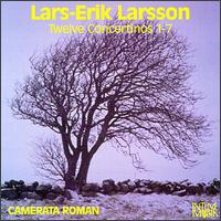 Lars-Erik Larsson: Twelve Concertinos 1-7 von Camerata Romana