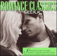 Romance Classics: Seduction von Various Artists