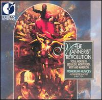 The Mannerist Revolution von Various Artists