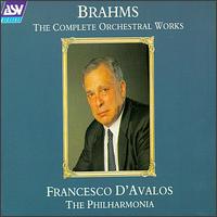 Brahms: The Complete Orchestral Works von Francesco D'Avalos