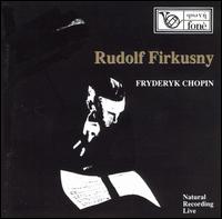 Rudolf Firkusny Plays Fryderyk Chopin von Rudolf Firkusny