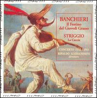Adriano Banchieri: Festino; Alessandro Striggio: La Caccia von Concerto Italiano
