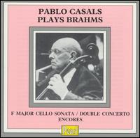 Pablo Casals Plays Brahms von Pablo Casals