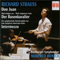 Richard Strauss: Don Juan; Der Rosenkavalier; Intermezzo von Manfred Honeck