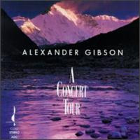 A Concert Tour von Alexander Gibson