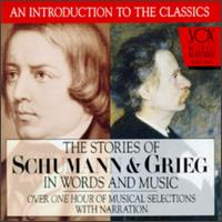 Stories Of Schumann And Grieg von Various Artists