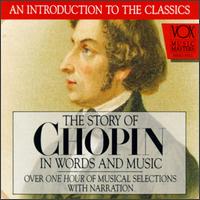 Story Of Chopin In Words And Music von Various Artists