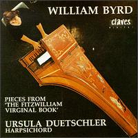 William Byrd: Pieces from the Fitzwilliam Virginal Book von Ursula Deutschler