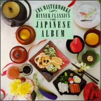 Dinner Classics: The Japanese Album von Various Artists