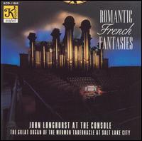 Romantic French Fantasies von John Longhurst
