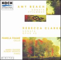 Beach: Sonate; Clarke: Sonata; Epilogue von Pamela Frame