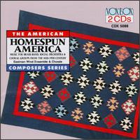 Homespun America von Eastman Wind Ensemble