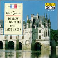 Trios & Quartets: Debussy, Lalo, Fauré... von Various Artists