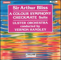 Sir Arthur Bliss: A Colour Symphony; Checkmate Suite von Vernon Handley